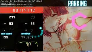 BAD BOY osu! BCI'S Hard ;-;