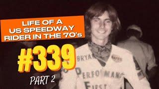 LIFE OF A US SPEEDWAY RIDER IN THE 70'a PART 2 #speedway #motorcycle #racing