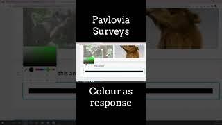 Did you know that you can use colour as a response in Pavlovia Surveys? #shorts