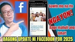 Paano Mag Fill Up ng Facebook Content Monetization Interest Form | Facebook Changes in 2025