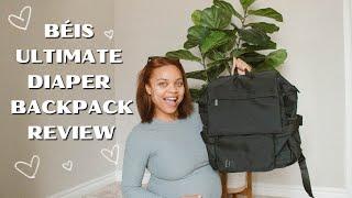 BÉIS ULTIMATE DIAPER BAG/BACKPACK REVIEW 