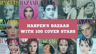 Harper's Bazaar With 100 Cover Stars