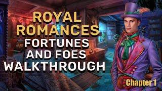 Royal Romances 6 Fortunes And Foes Chapter 1 Walkthrough No Skips l @GAMZILLA-