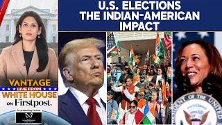 How Indian-Americans Have Shaped the US Presidential Election | Vantage with Palki Sharma