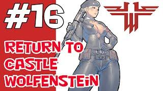 Return to castle Wolfenstein прохождение #16  мод RealRtcW  Все секреты