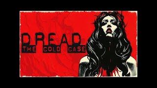 DREAD : THE COLD CASE - Horreur Full Gameplay