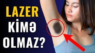 LAZER KİMLƏRƏ OLMAZ? - Ən Yaxşı Lazer Cihazı