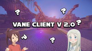 VANE CLIENT 2.0??ЛУЧШИЙ ЧИТ НА МАЙНКРАФТ