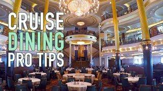 Pro Tips for Cruise Ship Dining