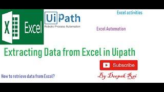 Extracting Data from Excel in Uipath | RPA Tutorial