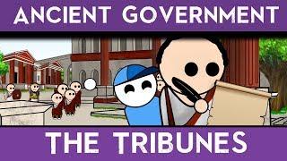 Ancient Government : The Roman Tribunes
