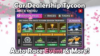  SEASON 14! Car Dealership Tycoon Script Hack • Auto Race Event & More! [Roblox]