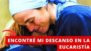 Madre Verónica: Encontré mi descanso en la Eucaristía