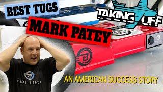 Mark Mike Patey - Tour of Best Tugs with Mark - TakingOff Ep 150