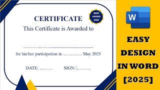 How to Design a Certificate in Microsoft Word | Step-by-Step Tutorial 