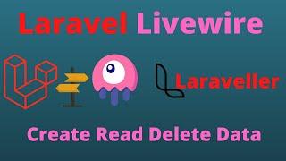 Laravel Livewire Tutorial #5 Create Read Delete Data on Database