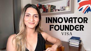 Innovator Founder Visa | START a BUSINESS in the UK