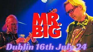 Mr. Big - Live in Dublin, 16th July 2024