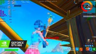 Smooth Gameplay with GTX 660 | Fortnite Season 3 - Creative Performance Mode 1080p