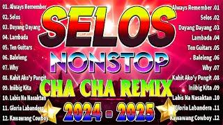 BEST HITS Disco Nonstop Cha Cha Remix 2024 New Selos Remix Tagalog Cha Cha Dance Party songs