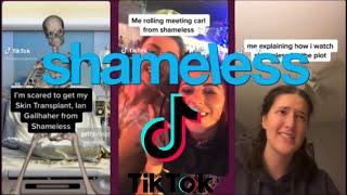 Best of the best Shameless Tik Tok’s 2