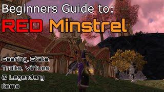 The Ultimate Red Minstrel Guide for Newer Players | LOTRO 2024