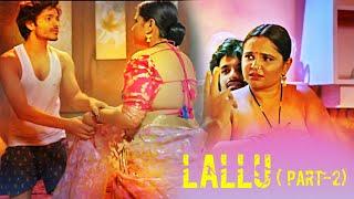 Lallu Season 1 New Episode | Tarakesh Chauhan Uncut Series Review | Nazar Web Series