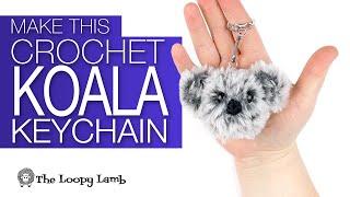 Crochet Koala Keychain - Free Crochet Pattern Tutorial - How to Make a Crochet Koala Keychain