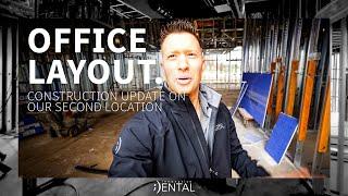 New Office Layout Walkthrough - Construction Update - Innovative Dental