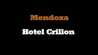 Reallatino Tours- Mendoza, Hotel Crillon