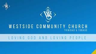 Worship Service | Westside Community Church | Sunday 8th June, 2025