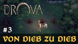 #3: Von Dieb zu Dieb  Let's Play Drova (Release-Version)