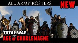 Total War: Age of Charlemagne - All Army Unit Rosters!