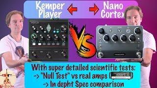 Nano Cortex vs Kemper Player: the definitive comparison (Scientific Tone Comparison vs Tube Amps)