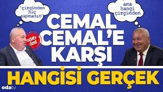 Cemal Cemal’e karşı... Hangisi gerçek