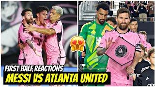 Messi Reaction to Matias Rojas GOAL for Inter Miami vs Atlanta United Highlights