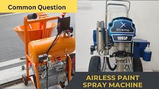 Common Question About Airless Paint Sprayer! [Complete Guide]