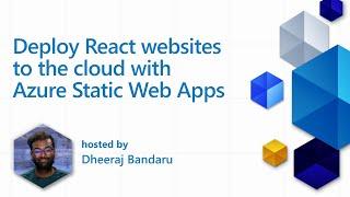 Deploy React websites to the cloud with Azure Static Web Apps - Beginner's Guide