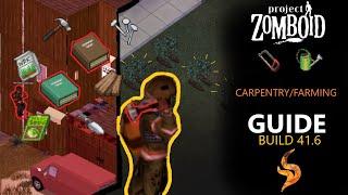 Project Zomboid How-To: Carpentry/Farming