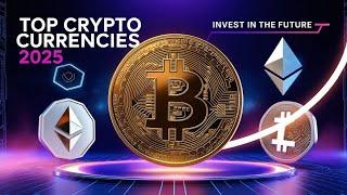 Top Crypto Currencies like Bitcoin in 2025