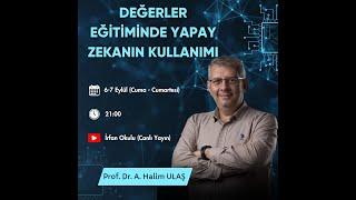 DEĞERLER EĞİTİMİNDE YAPAY ZEKA KULLANIMI