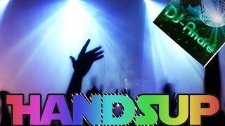 DJAndre - Handsupmix 2016