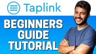 How to Use Taplink - Beginners Guide 2022