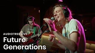 Future Generations on Audiotree Live (Full Session)