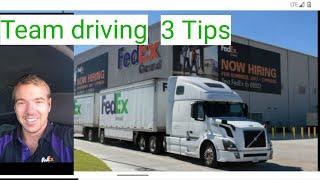 3 Tips Team driving: CDL - FedEx ground