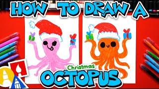 How To Draw A Christmas Octopus