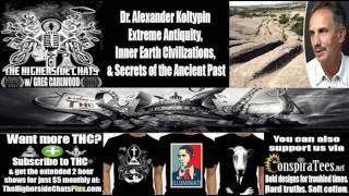 Dr. Alexander Koltypin | Extreme Antiquity, Inner Earth Civilizations, & Secrets of the Ancient Past