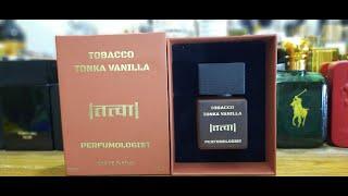 Tobacco Tonka Vanilla Fragrance Review (Perfumologist)