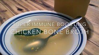 Super Immune-Boosting Chicken Bone Broth (With a Secret Ingredient!)