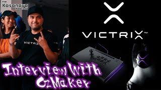 Victrix Pro's OzMaker EXCLUSIVE Interview on Hawaii's#1 Podcast, The Kasanova Podcast